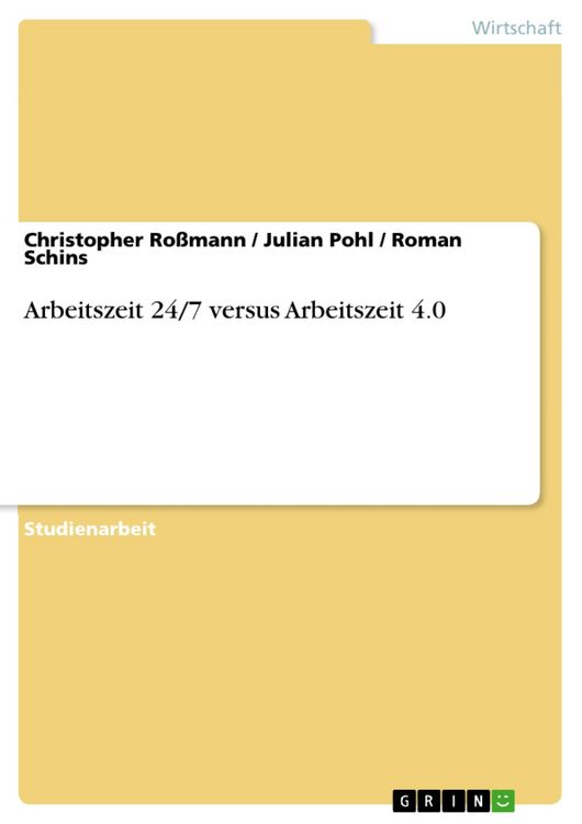 Produktbild: Arbeitszeit 24/7 versus Arbeitszeit 4.0