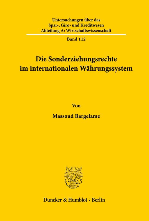 Produktbild: Die Sonderziehungsrechte im internationalen W&auml;hrungssystem.