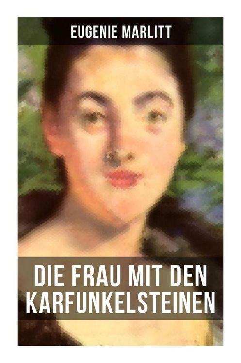 Produktbild: Die Frau mit den Karfunkelsteinen