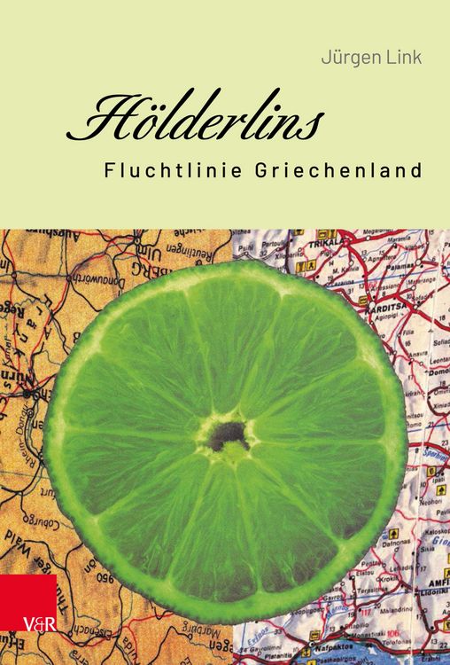 Produktbild: H&ouml;lderlins Fluchtlinie Griechenland
