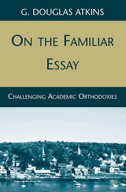 Produktbild: On the Familiar Essay