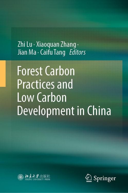 Produktbild: Forest Carbon Practices and Low Carbon Development in China