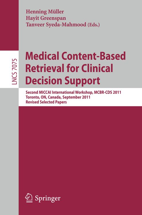 Produktbild: Medical Content-Based Retrieval for Clinical Decision Support