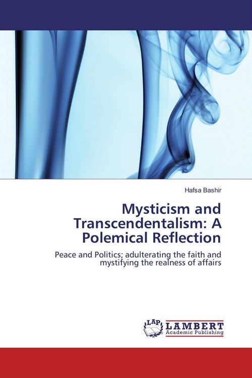 Produktbild: Mysticism and Transcendentalism: A Polemical Reflection