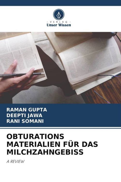 Produktbild: Obturations Materialien f&uuml;r das Milchzahngebiss