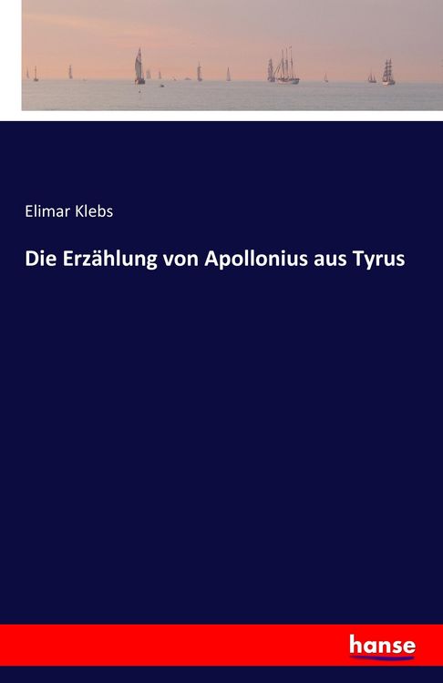 Produktbild: Die Erz&auml;hlung von Apollonius aus Tyrus