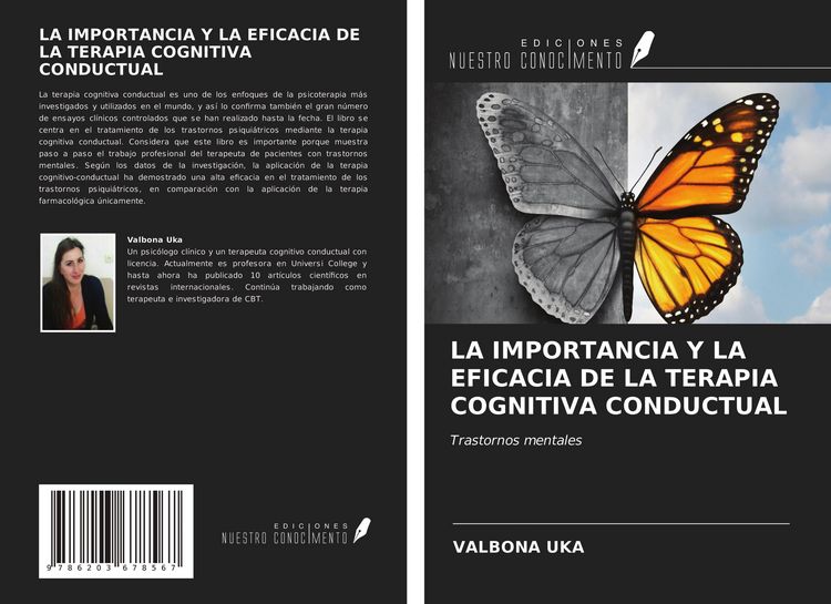 Produktbild: La Importancia Y La Eficacia De La Terapia Cognitiva Conductual