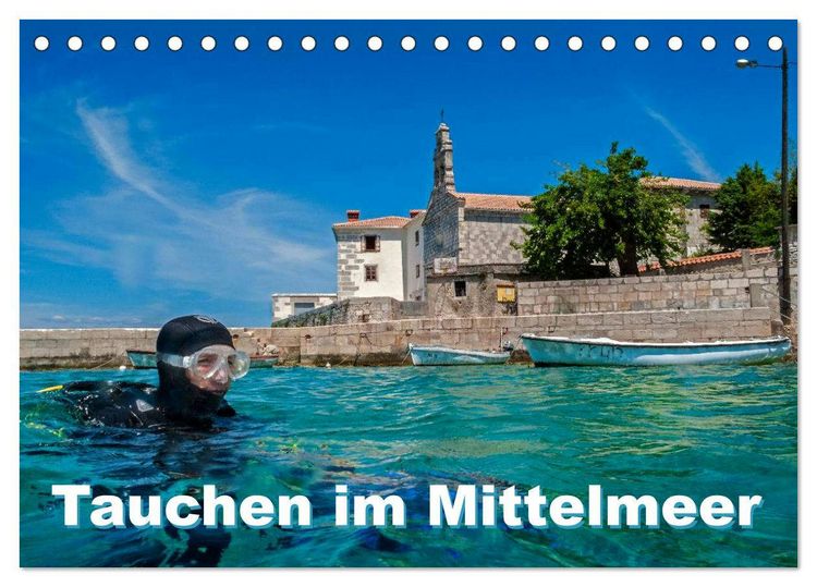 Produktbild: Tauchen im Mittelmeer (Tischkalender 2026 DIN A5 quer), CALVENDO Monatskalender