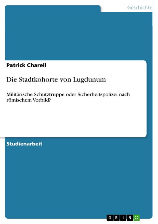 Produktbild: Die Stadtkohorte von Lugdunum