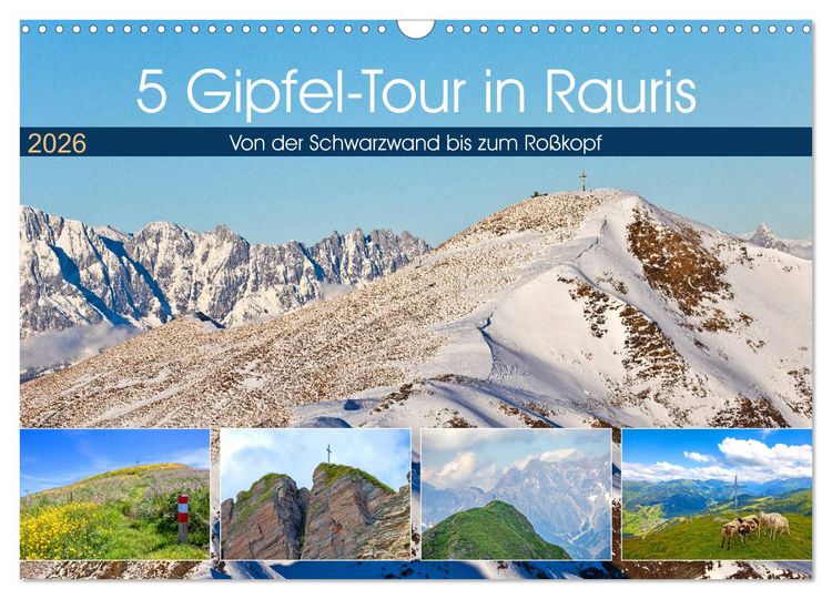 Produktbild: 5 Gipfel-Tour in Rauris (Wandkalender 2026 DIN A3 quer), CALVENDO Monatskalender