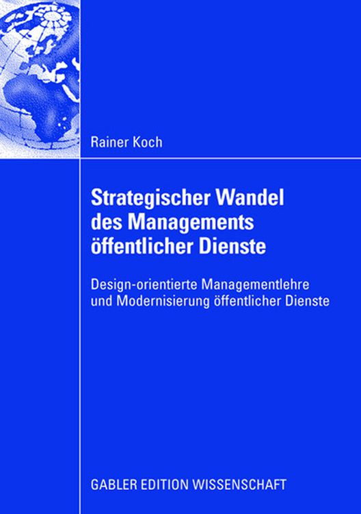 Produktbild: Strategischer Wandel des Managements &ouml;ffentlicher Dienste