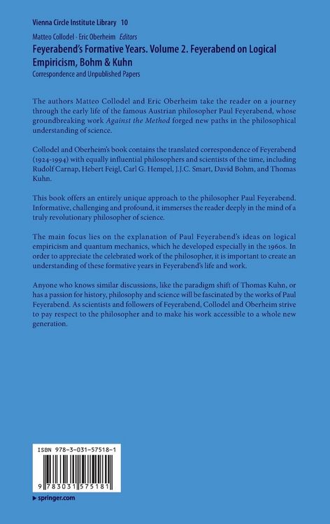 Produktbild: Feyerabend&rsquo;s Formative Years. Volume 2. Feyerabend on Logical Empiricism, Bohm & Kuhn
