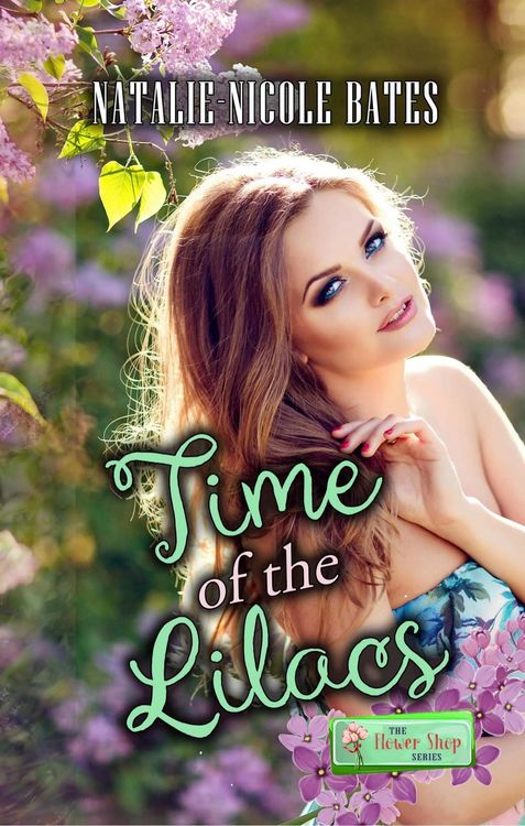 Produktbild: Time of the Lilacs (Flower Shop Series)