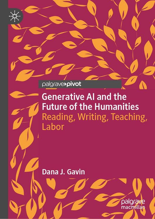 Produktbild: Generative AI and the Future of the Humanities