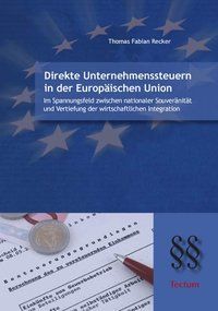 Produktbild: Direkte Unternehmenssteuern in der Europ&auml;ischen Union