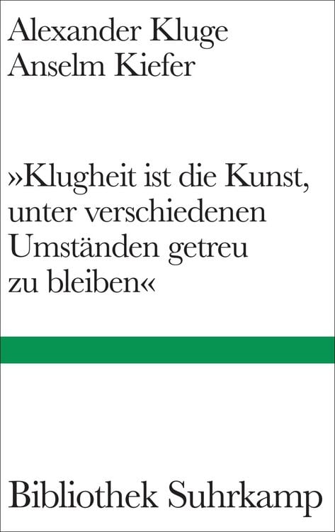 Produktbild: &raquo;Klugheit ist die Kunst, unter verschiedenen Umst&auml;nden getreu zu bleiben&laquo;