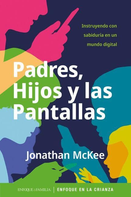 Produktbild: Padres, Hijos Y Las Pantallas
