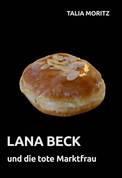 Produktbild: Lana Beck und die tote Marktfrau
