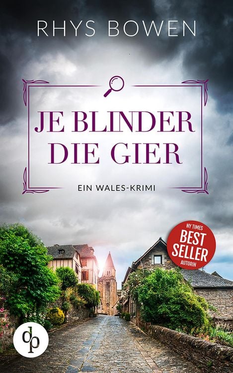 Bild vom Artikel Je blinder die Gier | Ein unterhaltsamer Wales-Krimi mit skurrilen Figuren vom Autor Rhys Bowen