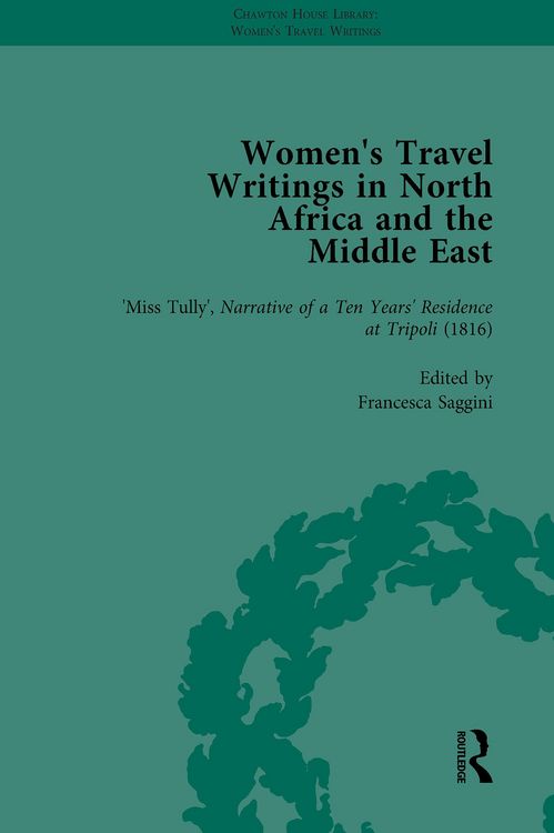 Produktbild: Women's Travel Writings in North Africa and the Middle East, Part I Vol 3