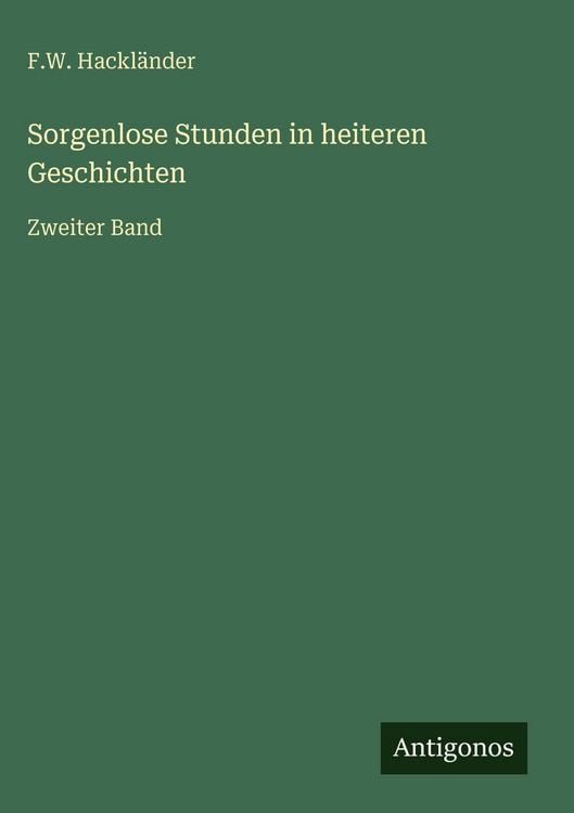 Produktbild: Sorgenlose Stunden in heiteren Geschichten