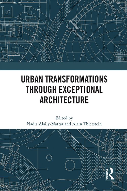 Produktbild: Urban Transformations Through Exceptional Architecture