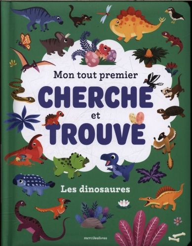 Produktbild: Les dinosaures : mon tout premier cherche et trouve