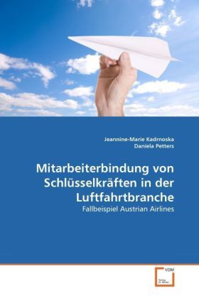 Produktbild: Kadrnoska, J: Mitarbeiterbindung von Schl&uuml;sselkr&auml;ften in der