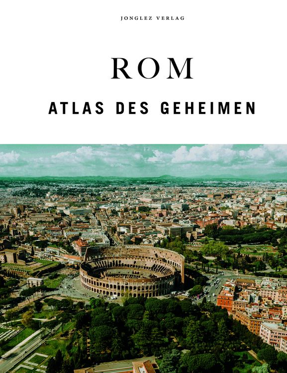 Produktbild: Rom - Atlas des Geheimen