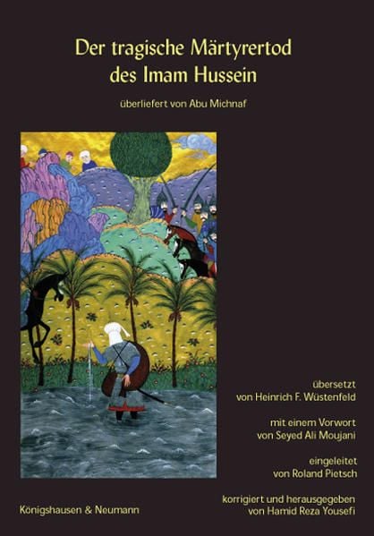 Produktbild: Der tragische M&auml;rthyrertod des Imam Hussein