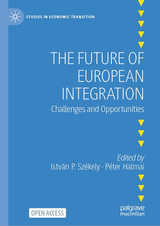 Produktbild: The Future of European Integration