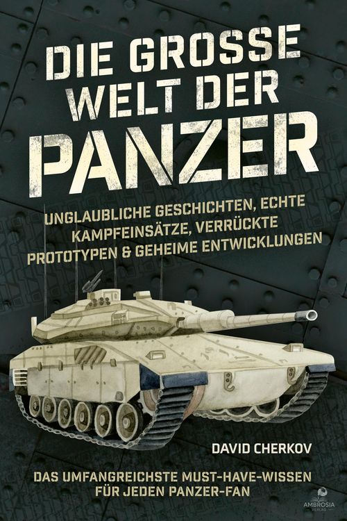 Produktbild: Die gro&szlig;e Welt der Panzer