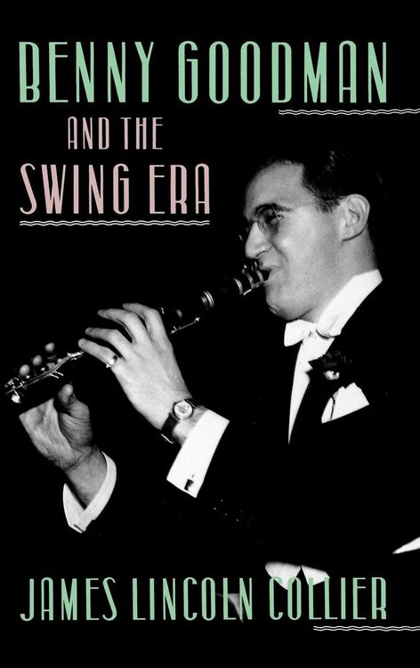 Produktbild: Benny Goodman and the Swing Era