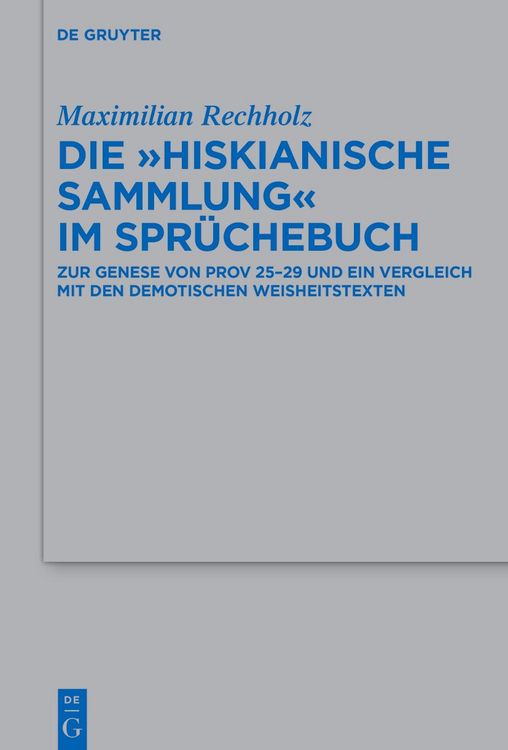 Produktbild: Die &bdquo;Hiskianische Sammlung&ldquo; im Spr&uuml;chebuch