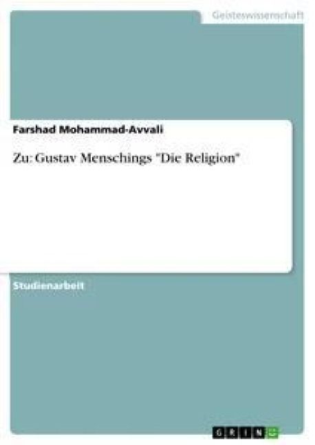 Produktbild: Zu: Gustav Menschings "Die Religion"