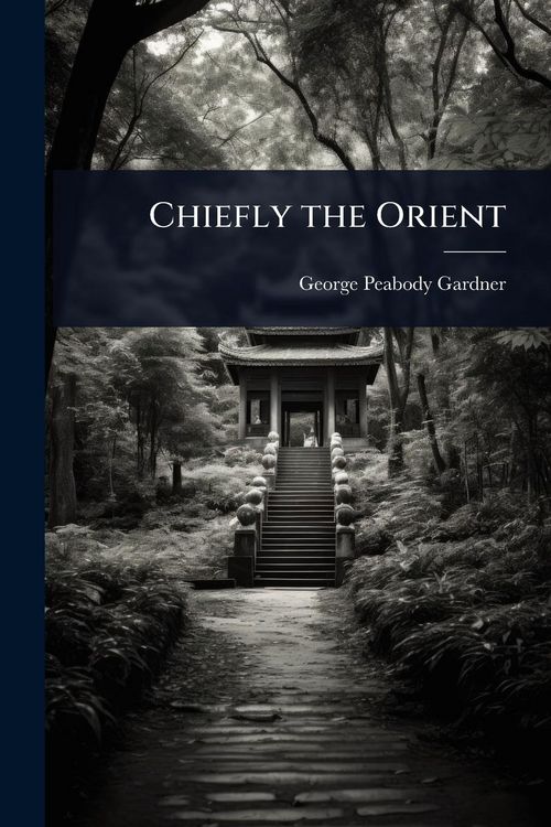 Produktbild: Chiefly the Orient