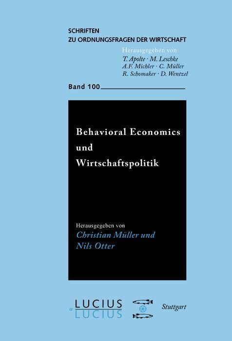 Produktbild: Behavioral Economics und Wirtschaftspolitik