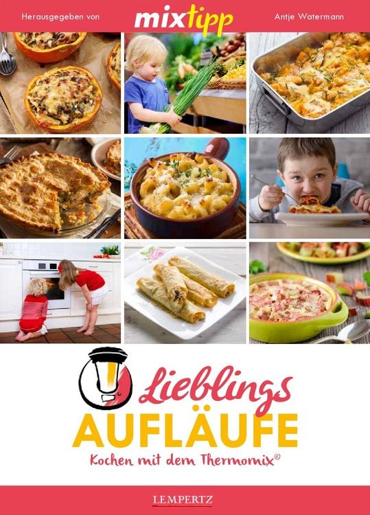 Produktbild: Mixtipp: Lieblings-Aufl&auml;ufe