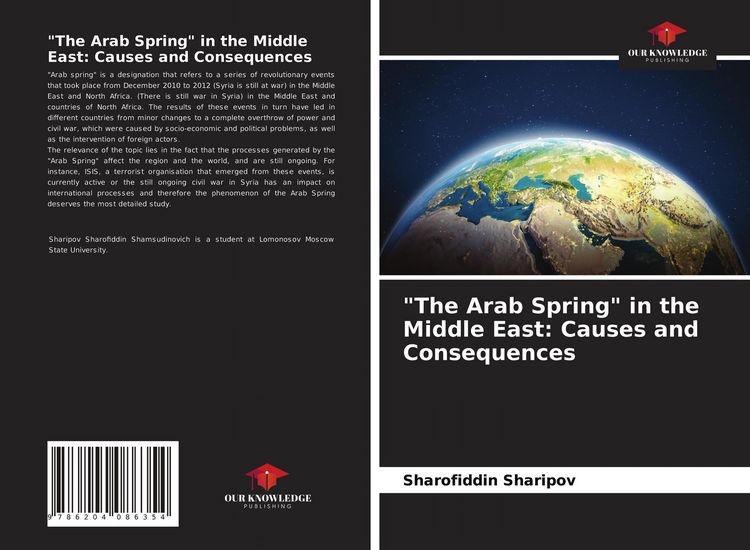 Produktbild: "The Arab Spring" in the Middle East: Causes and Consequences