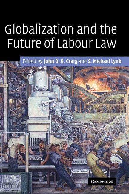 Produktbild: Globalization and the Future of Labour Law