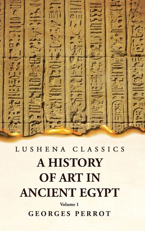 Produktbild: A History of Art in Ancient Egypt Volume 1