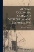 Produktbild: Album 1 Colombia, Curacao, Venezuela, and Bermuda, 1941