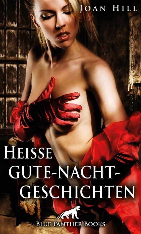 Produktbild: Hei&szlig;e Gute-Nacht-Geschichten | Erotische Geschichten