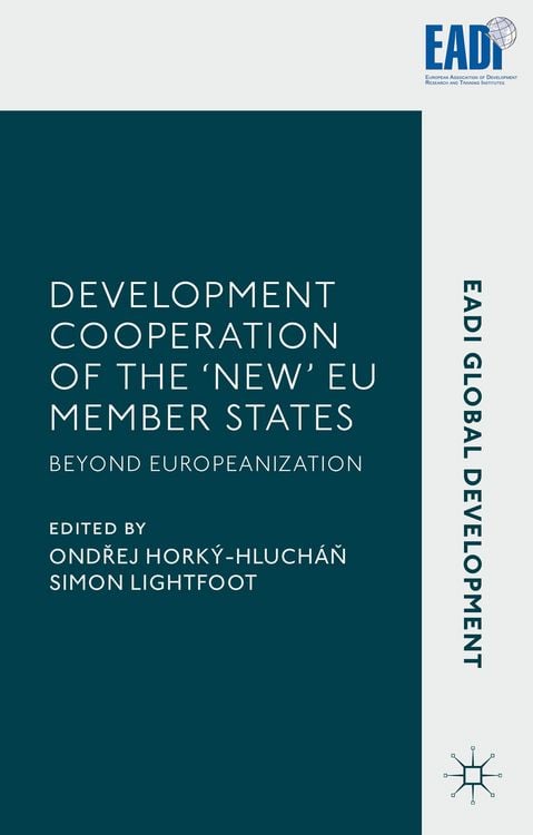 Produktbild: Development Cooperation of the &lsquo;New&rsquo; EU Member States