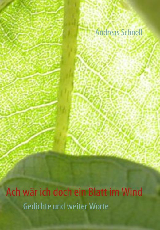 Produktbild: Ach w&auml;r ich doch ein Blatt im Wind