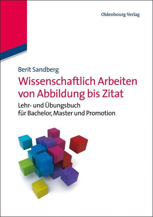 Produktbild: Wissenschaftlich Arbeiten von Abbildung bis Zitat