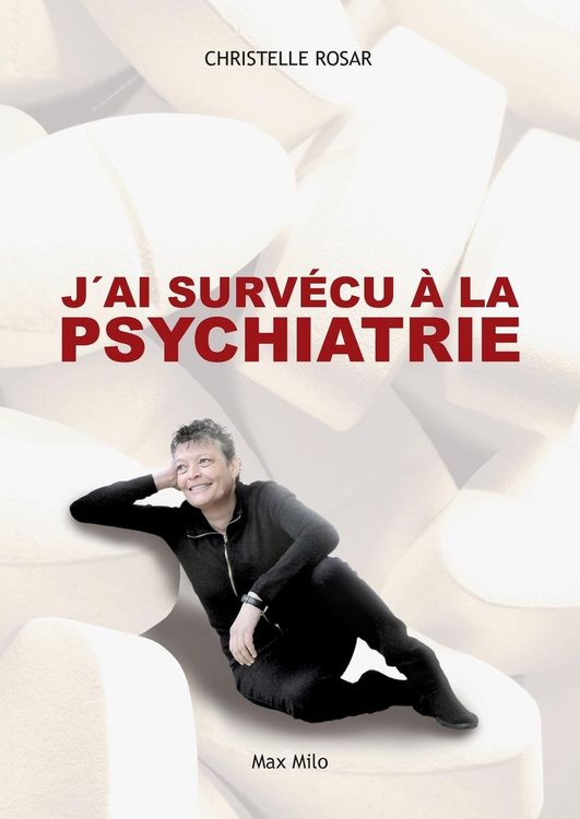 Produktbild: J'ai surv&eacute;cu &agrave; la psychiatrie