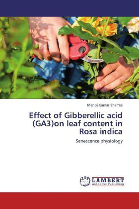 Produktbild: Sharma, M: Effect of Gibberellic acid (GA3)on leaf content i