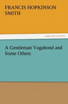 Produktbild: A Gentleman Vagabond and Some Others