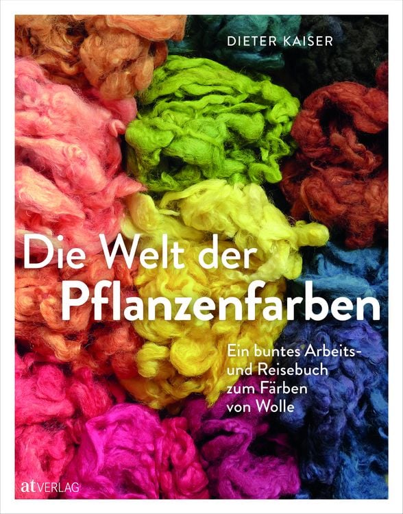 Produktbild: Die Welt der Pflanzenfarben